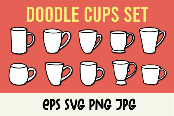 Doodle Cups Coffee Mug SVG Tea Cups