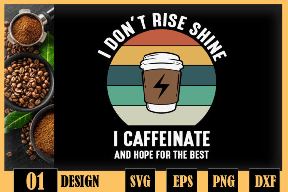 Funny Coffee Lover Coffee Quote